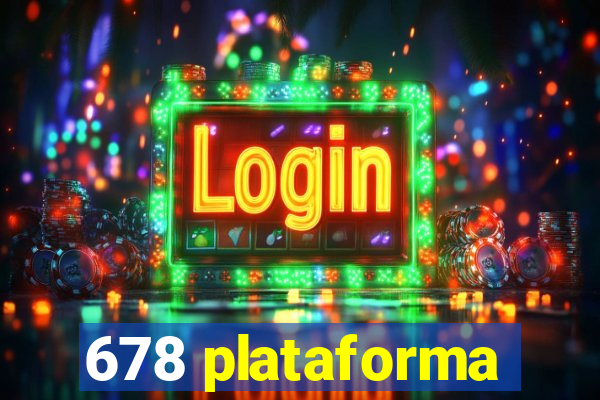 678 plataforma